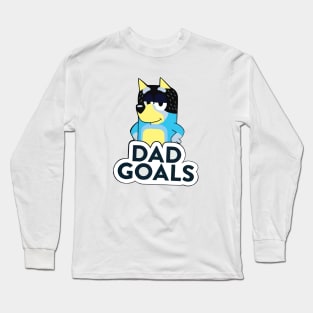 Dad Goals, Bluey Long Sleeve T-Shirt